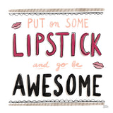 Awesome Lipstick Black by Melissa Averinos. SKU 61829a. Archival Giclee Fine art print for wall decor.