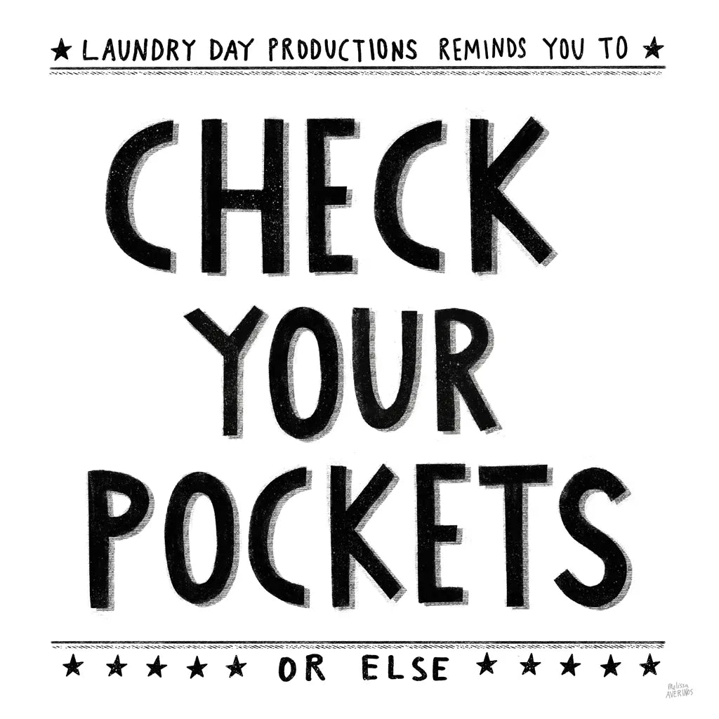 Check Your Pockets by Melissa Averinos. SKU 59179a. Archival Giclee Fine art print for wall decor.