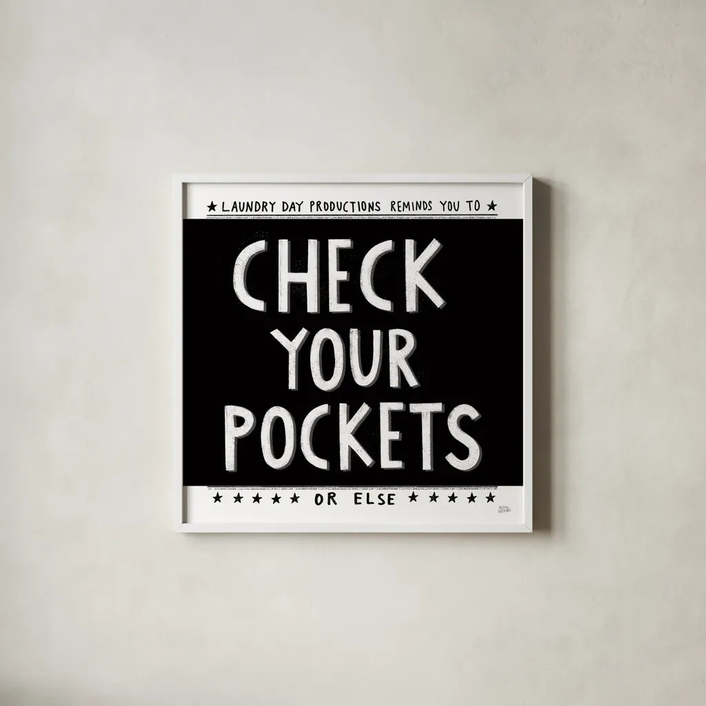 Check Your Pockets by Melissa Averinos. Shown in a crisp white glass frame for a clean and minimalist style. Available as an archival giclee rolled canvas, fine art paper, or poster print. SKU 59465a.