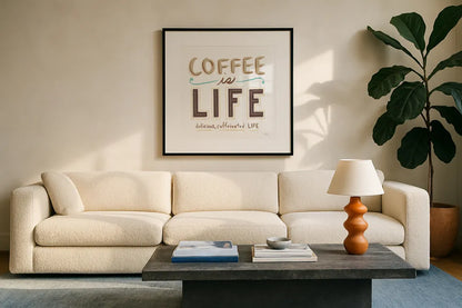 Coffee is Life I by Melissa Averinos. Displayed in a glass frame with matte in a clean modern living room. Available as an archival giclee rolled canvas, fine art paper, or poster print. SKU 59973a.