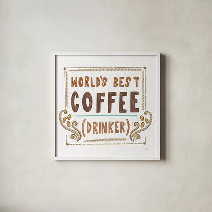 Coffee is Life II by Melissa Averinos. Shown in a crisp white glass frame for a clean and minimalist style. Available as an archival giclee rolled canvas, fine art paper, or poster print. SKU 59974a.