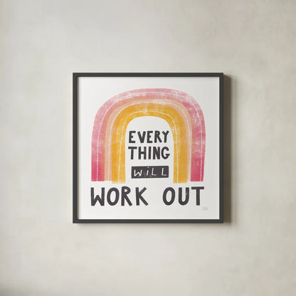 Everything Will Work Out by Melissa Averinos. Shown in a sleek black glass frame for a contemporary gallery look. Available as an archival giclee rolled canvas, fine art paper, or poster print. SKU 59985a.