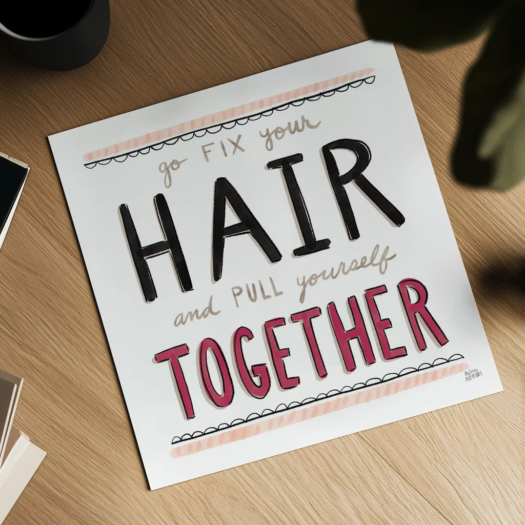 Fix Your Hair Black by Melissa Averinos. Shown as a detailed flat fine art print, highlighting archival giclee quality. Available as an archival giclee rolled canvas, fine art paper, or poster print. SKU 61830a.