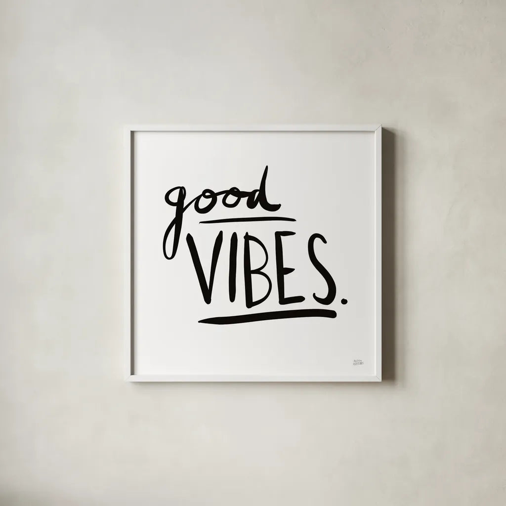 Good Vibes by Melissa Averinos. Shown in a crisp white glass frame for a clean and minimalist style. Available as an archival giclee rolled canvas, fine art paper, or poster print. SKU 64427a.
