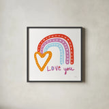 Love You Rainbow by Melissa Averinos. Shown in a sleek black glass frame for a contemporary gallery look. Available as an archival giclee rolled canvas, fine art paper, or poster print. SKU 59979a.