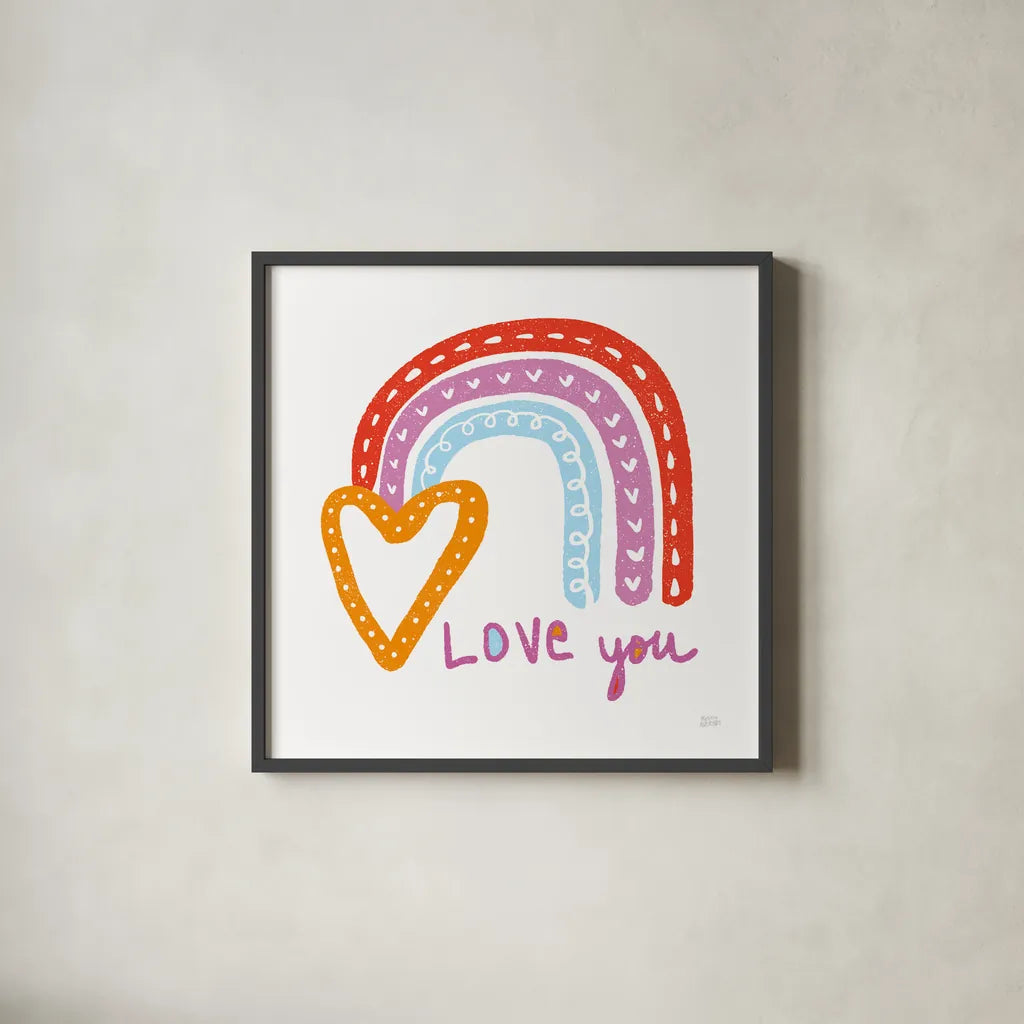 Love You Rainbow by Melissa Averinos. Shown in a sleek black glass frame for a contemporary gallery look. Available as an archival giclee rolled canvas, fine art paper, or poster print. SKU 59979a.