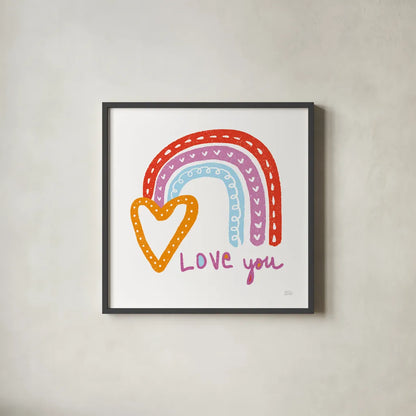 Love You Rainbow by Melissa Averinos. Shown in a sleek black glass frame for a contemporary gallery look. Available as an archival giclee rolled canvas, fine art paper, or poster print. SKU 59979a.