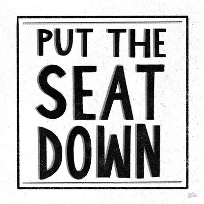 Put the Seat Down by Melissa Averinos. SKU 59180a. Archival Giclee Fine art print for wall decor.