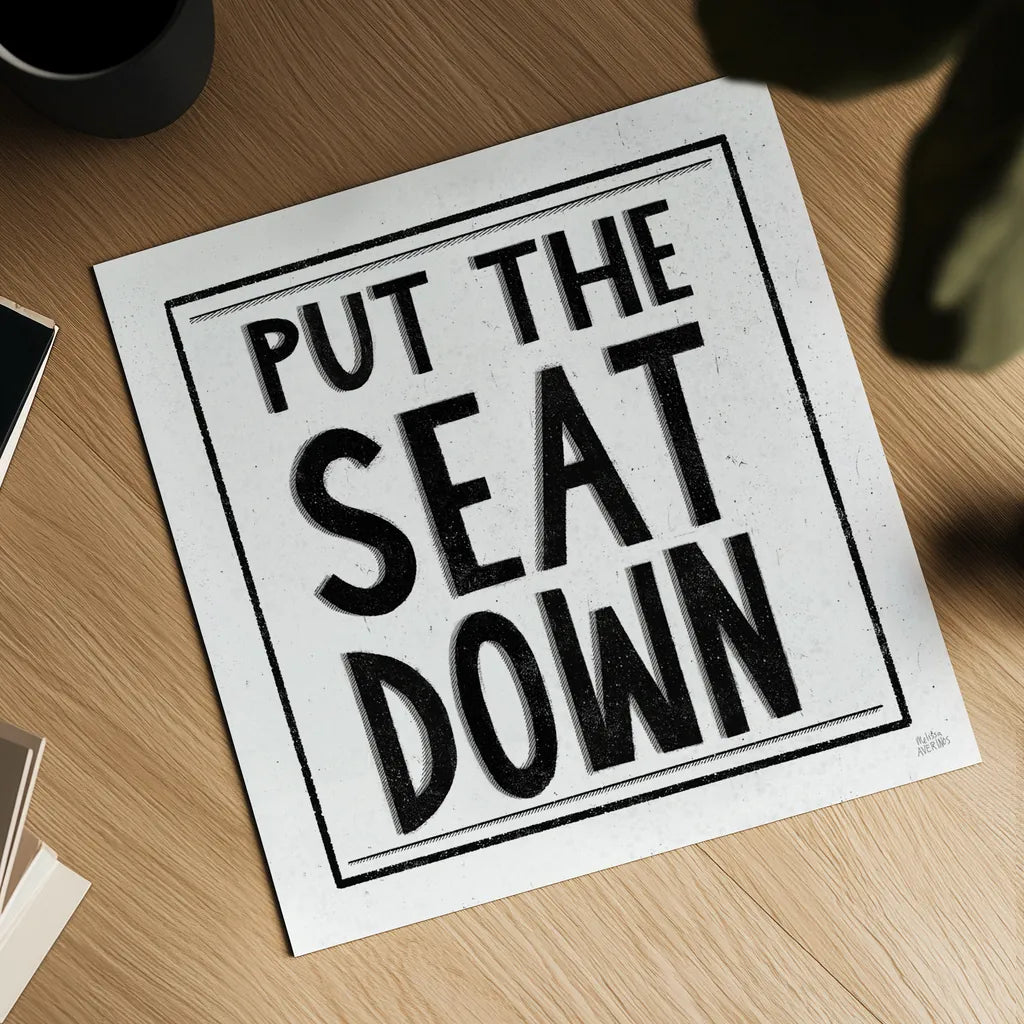 Put the Seat Down by Melissa Averinos. Shown as a detailed flat fine art print, highlighting archival giclee quality. Available as an archival giclee rolled canvas, fine art paper, or poster print. SKU 59180a.