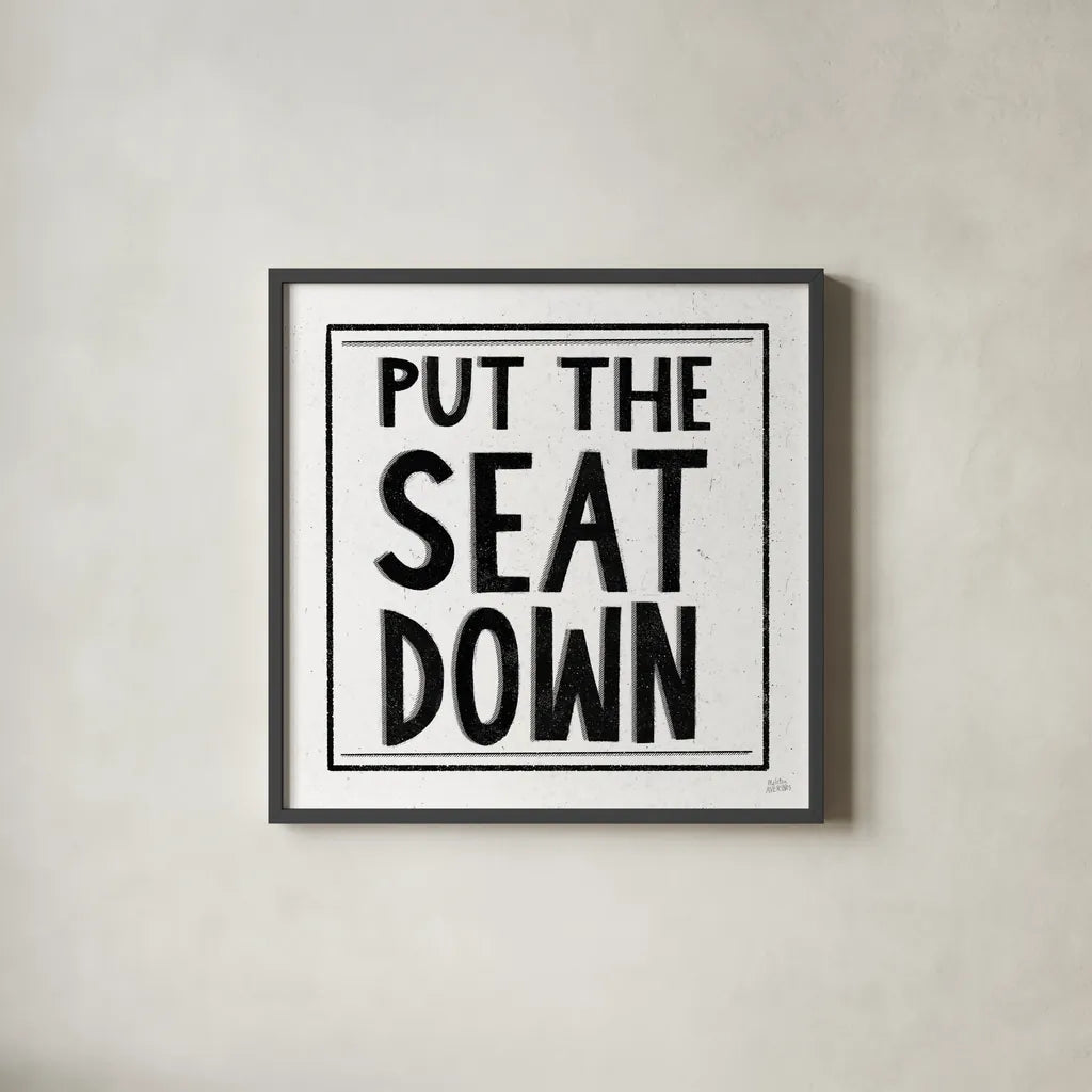 Put the Seat Down by Melissa Averinos. Shown in a sleek black glass frame for a contemporary gallery look. Available as an archival giclee rolled canvas, fine art paper, or poster print. SKU 59180a.