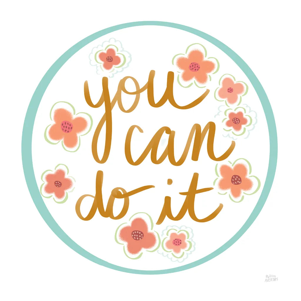 You Can Do It by Melissa Averinos. SKU 59977a. Archival Giclee Fine art print for wall decor.