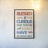 Blessed are the Curious by Mercedes Lopez Charro. shown as a paper print in a black flame. Available as a archival giclee rolled canvas, fine art paper, or poster print. SKU 77123h.