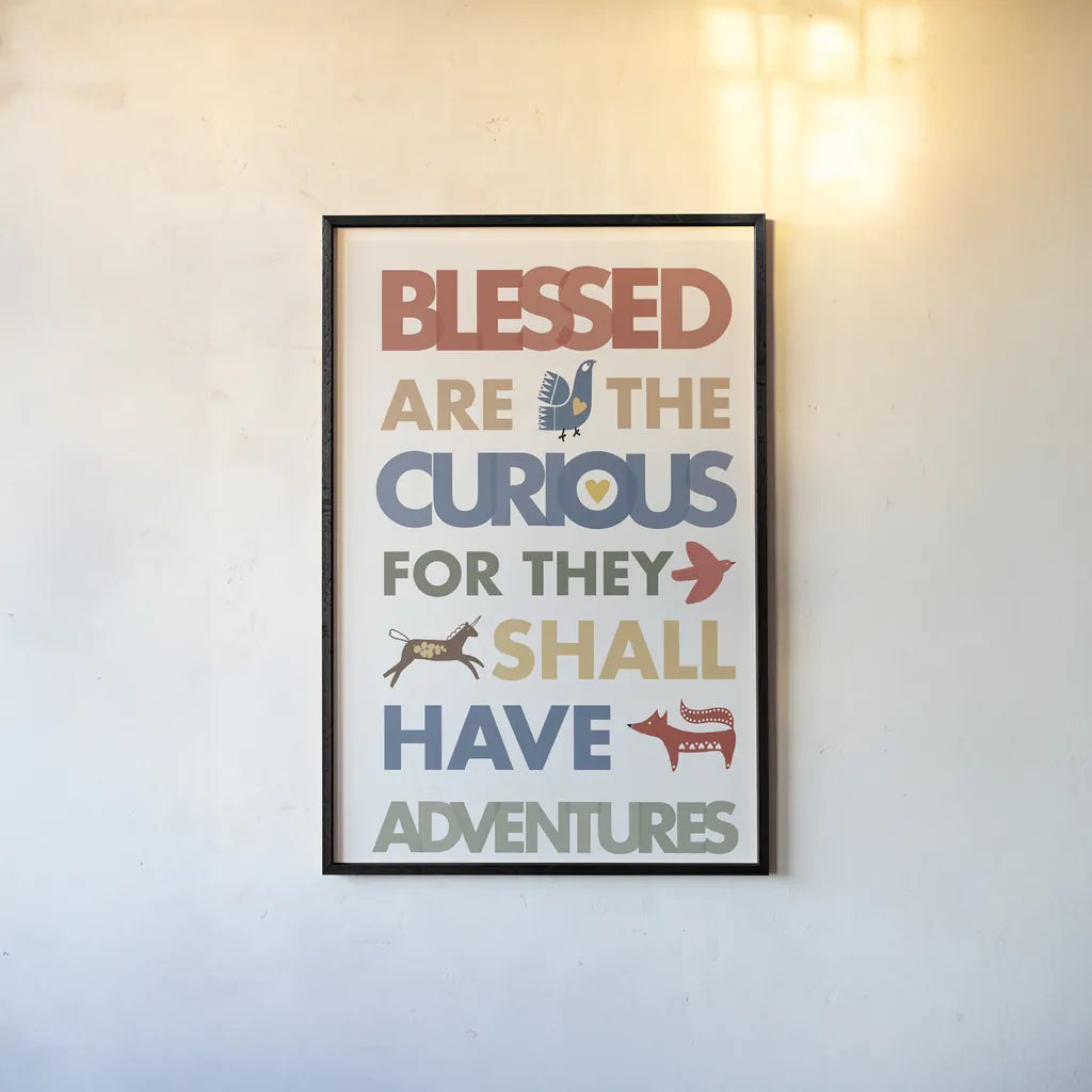 Blessed are the Curious by Mercedes Lopez Charro. shown as a paper print in a black flame. Available as a archival giclee rolled canvas, fine art paper, or poster print. SKU 77123h.