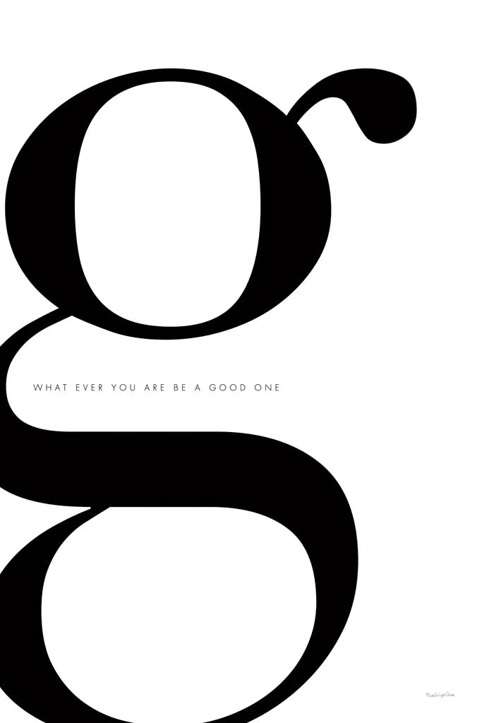 G is for Good on White by Mercedes Lopez Charro. SKU 64147h. Archival Giclee Fine art print for wall decor.
