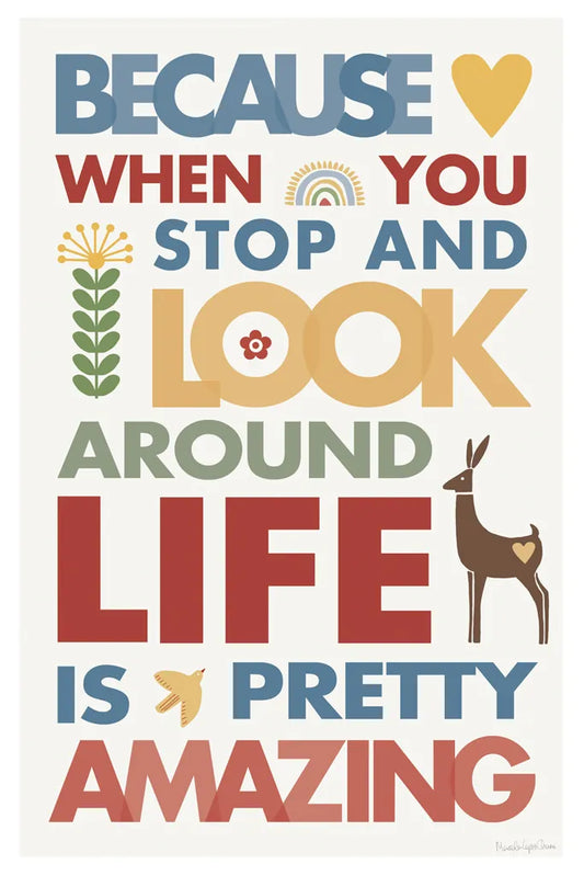 Life is Amazing by Mercedes Lopez Charro. SKU 77125h. Archival Giclee Fine art print for wall decor.