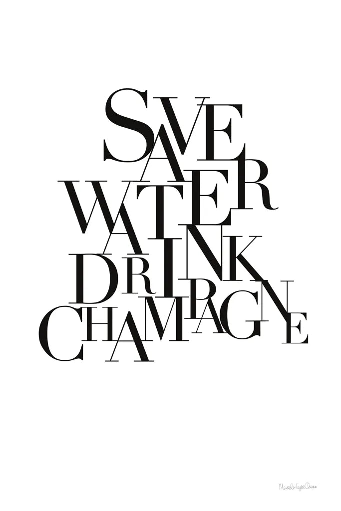 Save Water Drink Champagne by Mercedes Lopez Charro. SKU 66613h. Archival Giclee Fine art print for wall decor.