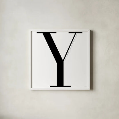 Y is for You on White by Mercedes Lopez Charro. Shown in a crisp white glass frame for a clean and minimalist style. Available as an archival giclee rolled canvas, fine art paper, or poster print. SKU 64151a.