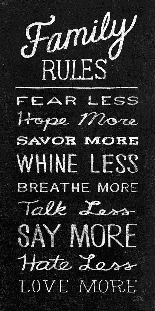 All Good Things Family Rules Vertical by Michael Mullan