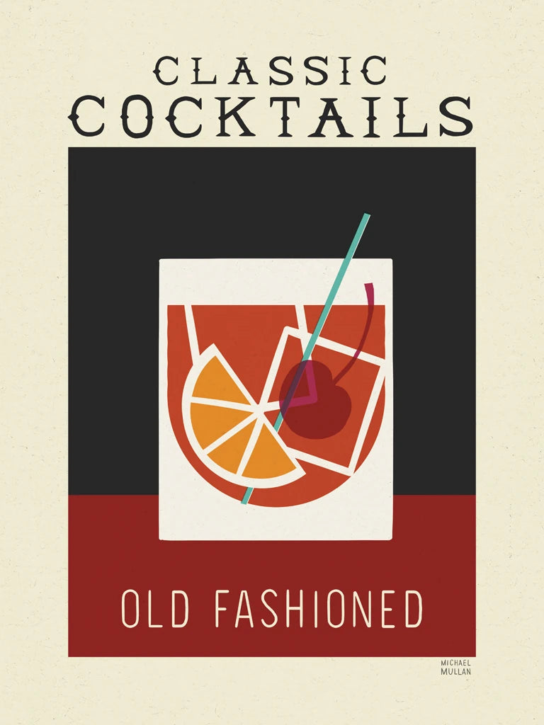 Classic Cocktails Old Fashioned Poster by Michael Mullan
