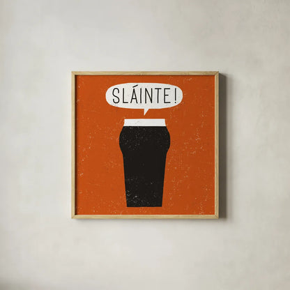 Craft Beer Slainte by Michael Mullan. Shown in a natural wood glass frame for a timeless modern aesthetic. Available as an archival giclee rolled canvas, fine art paper, or poster print. SKU 20356a.