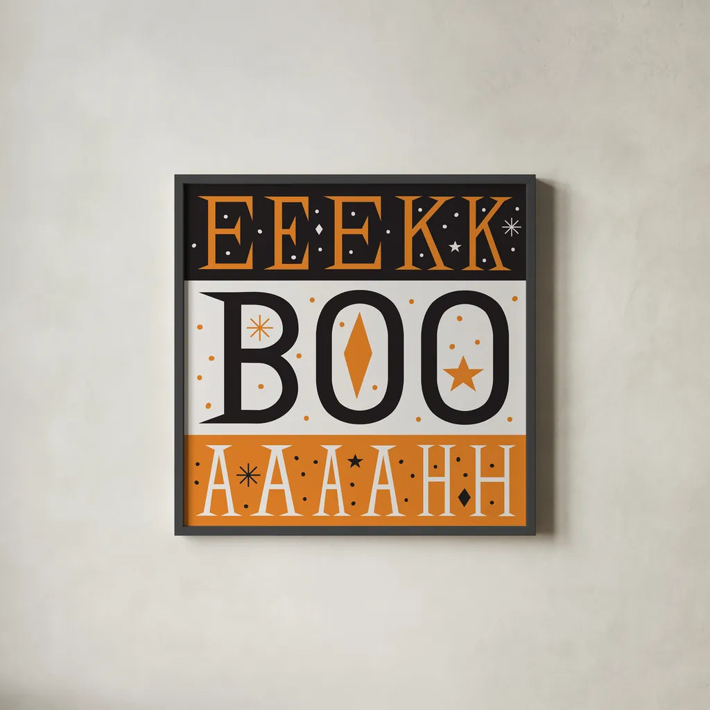 Festive Fright EEK BOO AHH by Michael Mullan. Shown in a sleek black glass frame for a contemporary gallery look. Available as an archival giclee rolled canvas, fine art paper, or poster print. SKU 48260a.