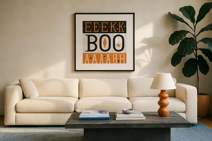 Festive Fright EEK BOO AHH by Michael Mullan. Displayed in a glass frame with matte in a clean modern living room. Available as an archival giclee rolled canvas, fine art paper, or poster print. SKU 48260a.