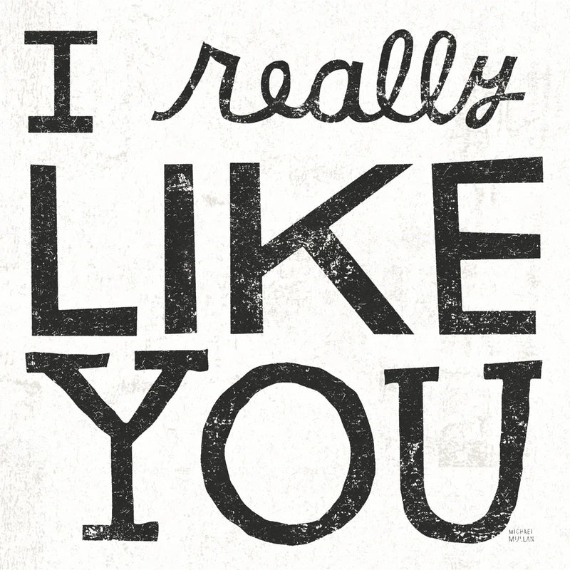 I Really Like You Black by Michael Mullan. SKU 67866a. Archival Giclee Fine art print for wall decor.