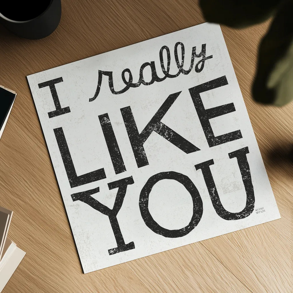 I Really Like You Black by Michael Mullan. Shown as a detailed flat fine art print, highlighting archival giclee quality. Available as an archival giclee rolled canvas, fine art paper, or poster print. SKU 67866a.