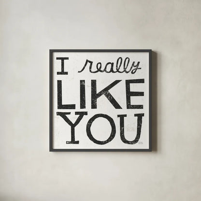 I Really Like You Black by Michael Mullan. Shown in a sleek black glass frame for a contemporary gallery look. Available as an archival giclee rolled canvas, fine art paper, or poster print. SKU 67866a.