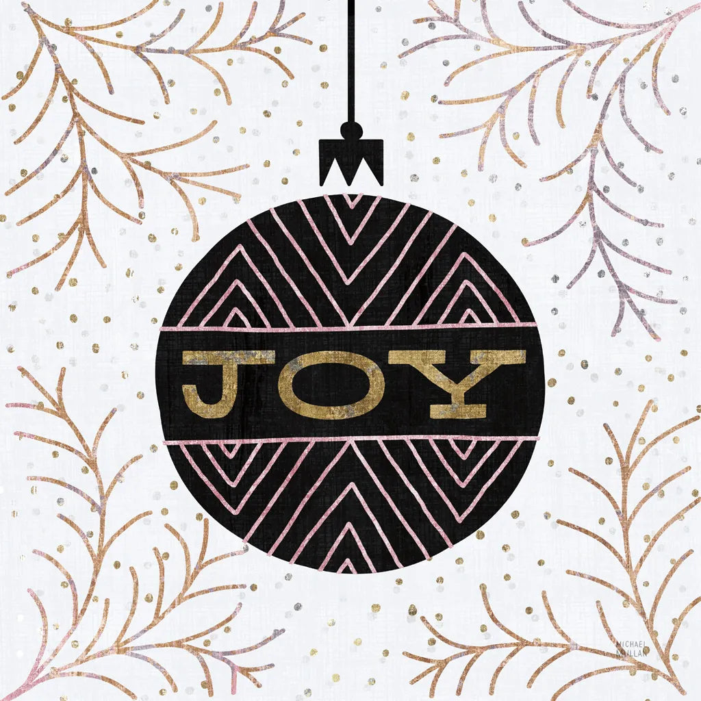 Jolly Holiday Ornaments Joy Metallic by Michael Mullan. SKU 66812a. Archival Giclee Fine art print for wall decor.