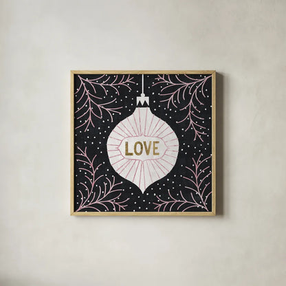 Jolly Holiday Ornaments Love Metallic by Michael Mullan. Shown in a natural wood glass frame for a timeless modern aesthetic. Available as an archival giclee rolled canvas, fine art paper, or poster print. SKU 50316a.