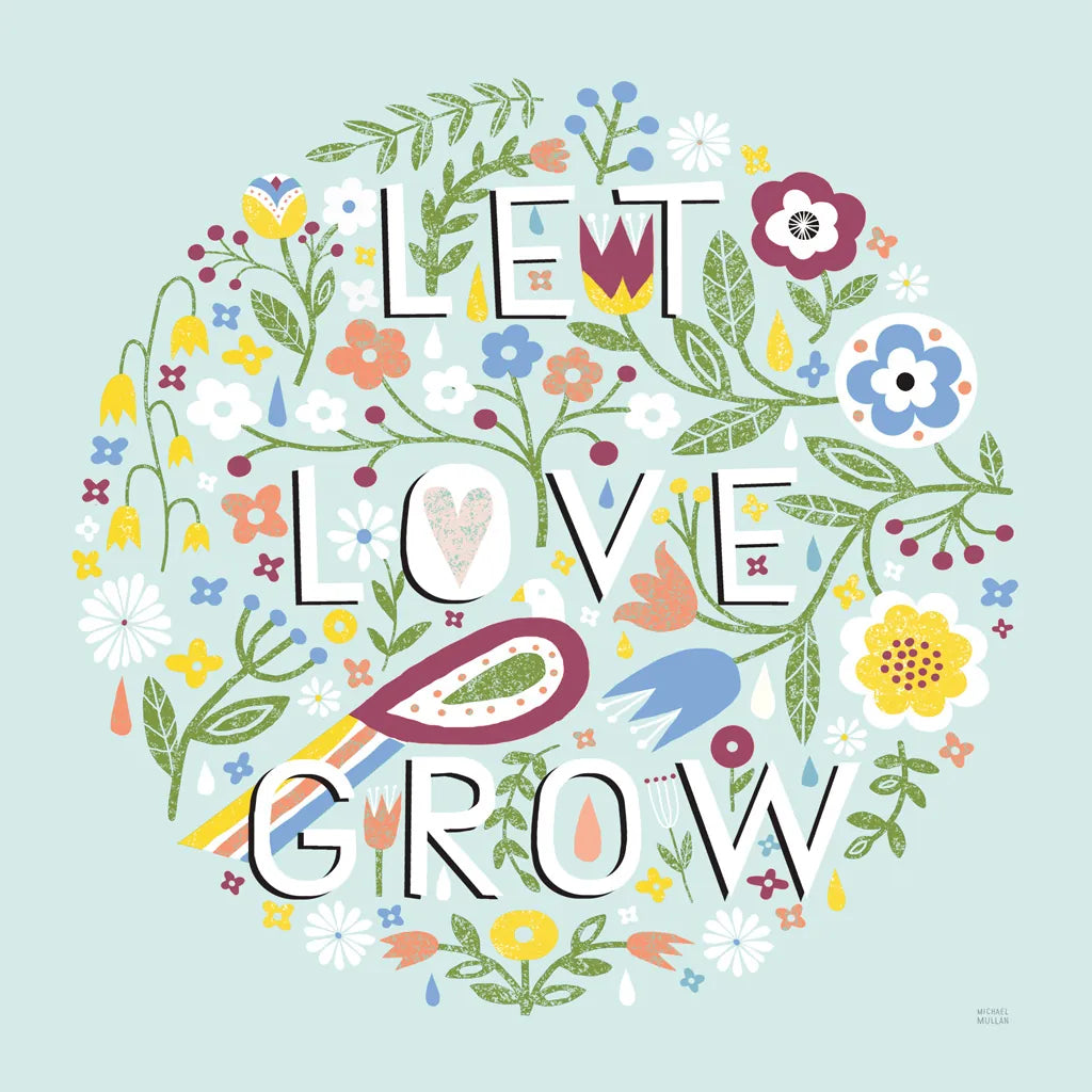 Let Love Grow v2 by Michael Mullan. SKU 42919a. Archival Giclee Fine art print for wall decor.