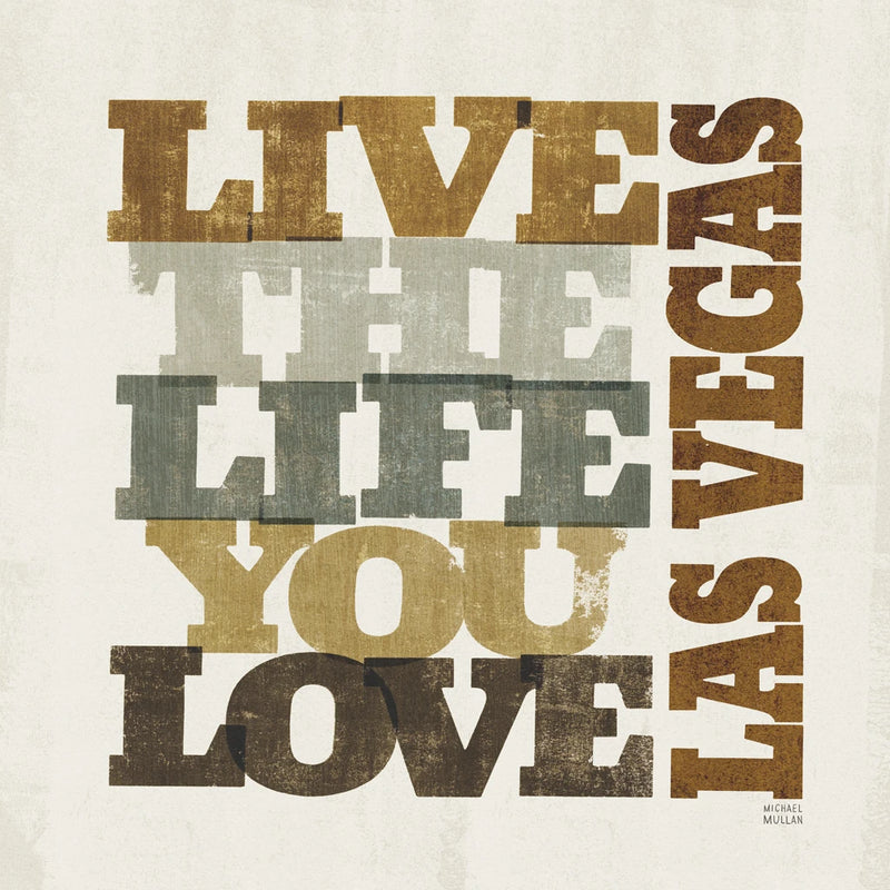 Live and Love I Las Vegas by Michael Mullan