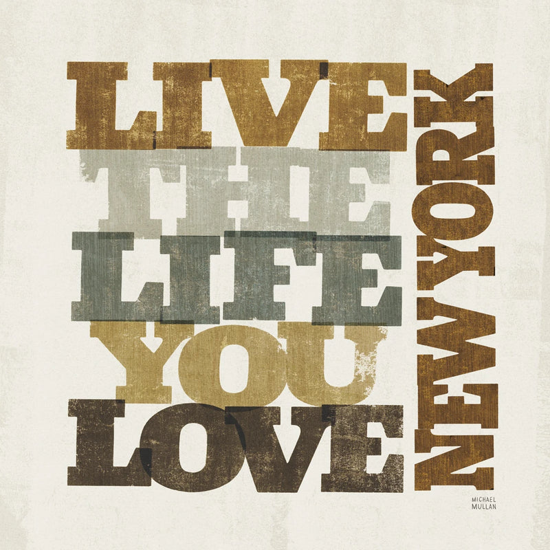 Live and Love I New York by Michael Mullan
