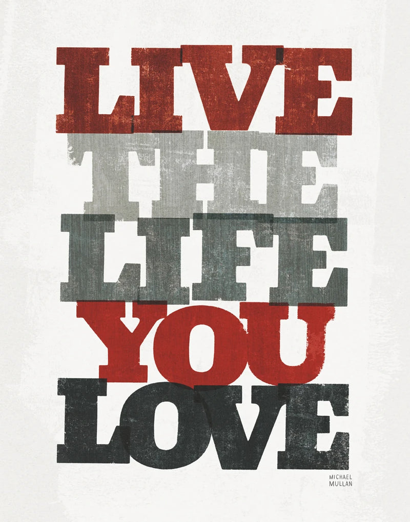 Live and Love I Red Black by Michael Mullan
