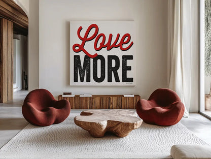 Love More on White by Michael Mullan. Shown as extra-large giant wall art in a modern living room. Available as an archival giclee rolled canvas, fine art paper, or poster print. SKU 30984a.