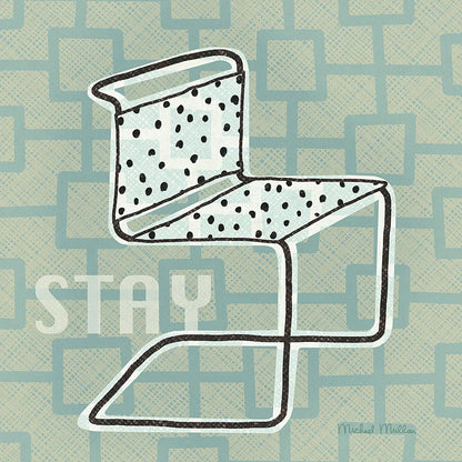 Retro Chair III Stay by Michael Mullan. SKU 27881a. Archival Giclee Fine art print for wall decor.