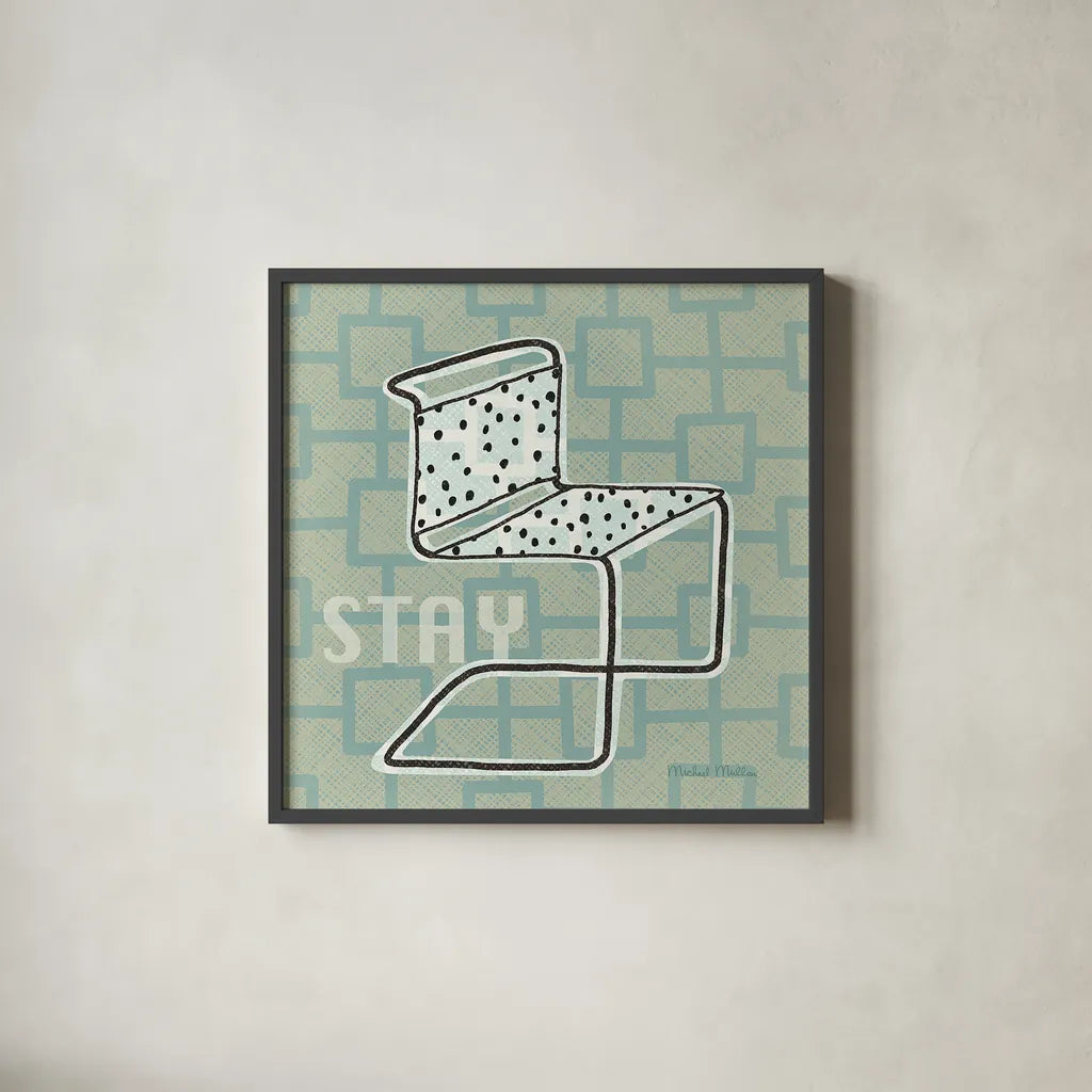 Retro Chair III Stay by Michael Mullan. Shown in a sleek black glass frame for a contemporary gallery look. Available as an archival giclee rolled canvas, fine art paper, or poster print. SKU 27881a.