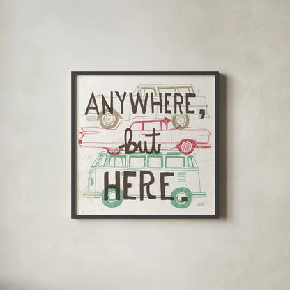Road Trip Anywhere But Here by Michael Mullan. Shown in a sleek black glass frame for a contemporary gallery look. Available as an archival giclee rolled canvas, fine art paper, or poster print. SKU 19882a.