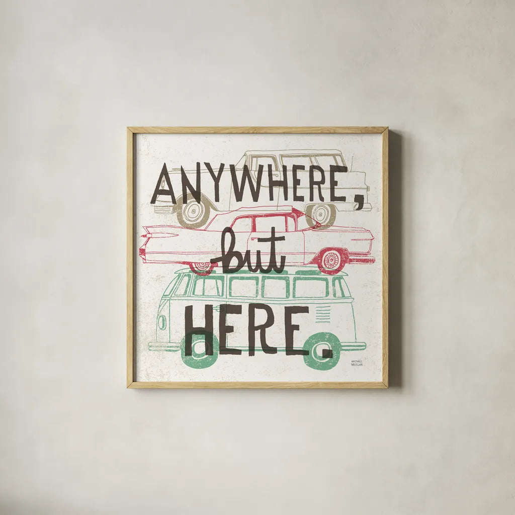 Road Trip Anywhere But Here by Michael Mullan. Shown in a natural wood glass frame for a timeless modern aesthetic. Available as an archival giclee rolled canvas, fine art paper, or poster print. SKU 19882a.