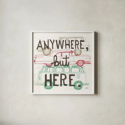 Road Trip Anywhere But Here by Michael Mullan. Shown in a crisp white glass frame for a clean and minimalist style. Available as an archival giclee rolled canvas, fine art paper, or poster print. SKU 19882a.