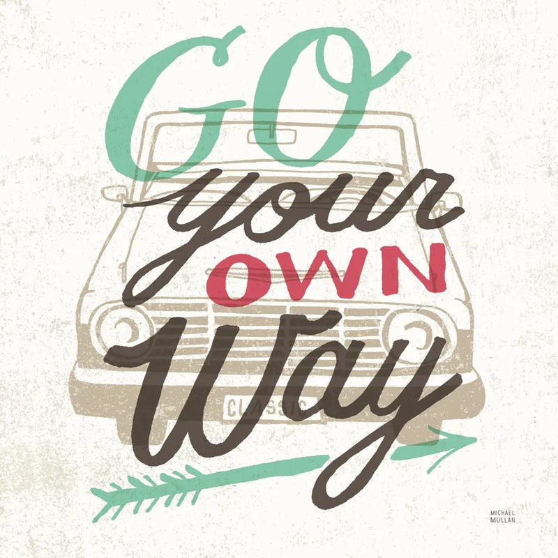 Road Trip Go Your Own Way by Michael Mullan. SKU 19883a. Archival Giclee Fine art print for wall decor.