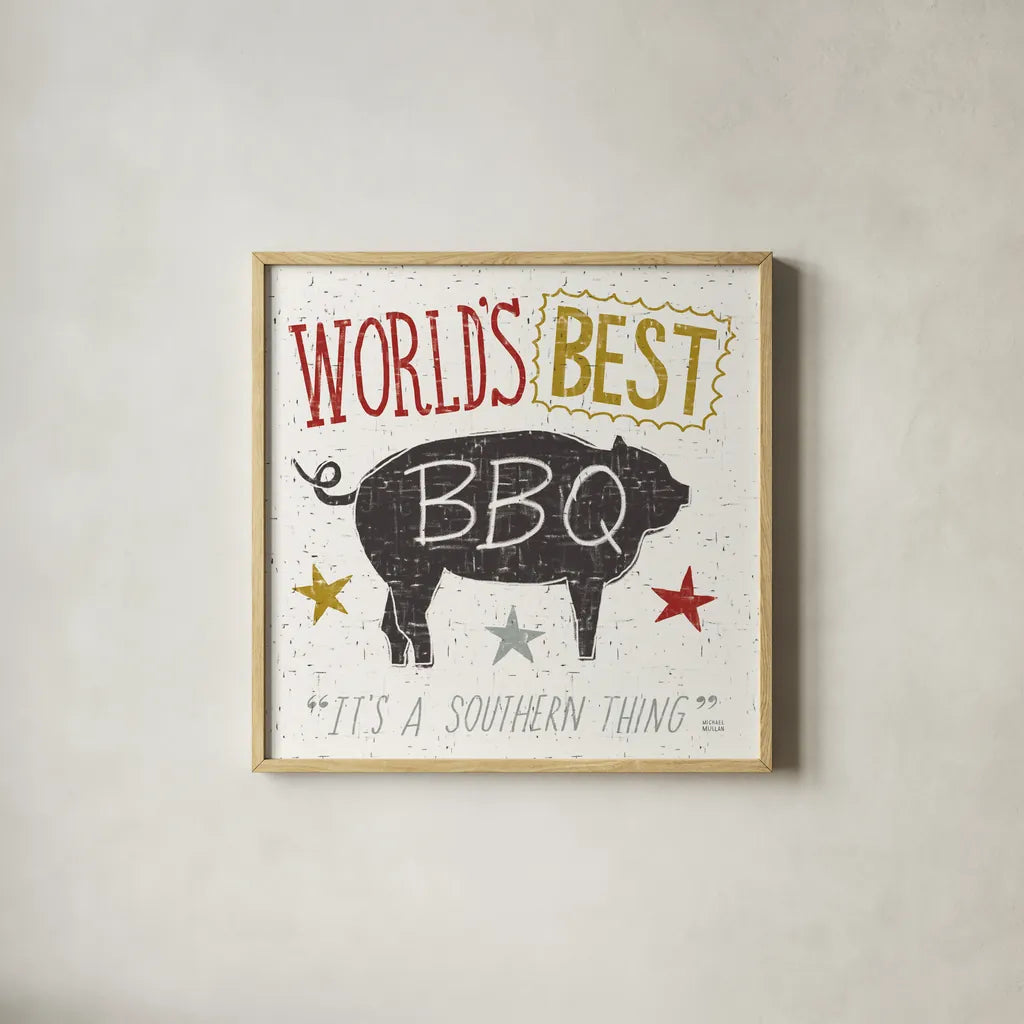 Southern Pride Best BBQ by Michael Mullan. Shown in a natural wood glass frame for a timeless modern aesthetic. Available as an archival giclee rolled canvas, fine art paper, or poster print. SKU 14012a.
