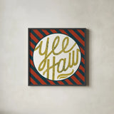 Southern Pride Sayings Yee Haw by Michael Mullan. Shown in a sleek black glass frame for a contemporary gallery look. Available as an archival giclee rolled canvas, fine art paper, or poster print. SKU 51166a.