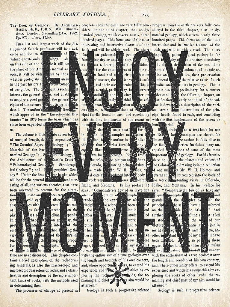 Enjoy Every Moment Newsprint by Moira Hershey