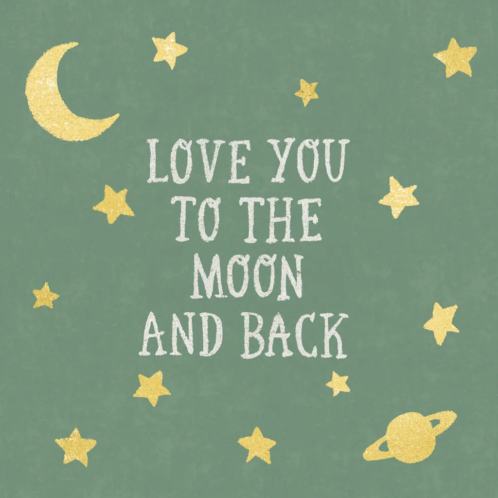 Love You To The Moon and Back Green by Moira Hershey. SKU 68211a. Archival Giclee Fine art print for wall decor.