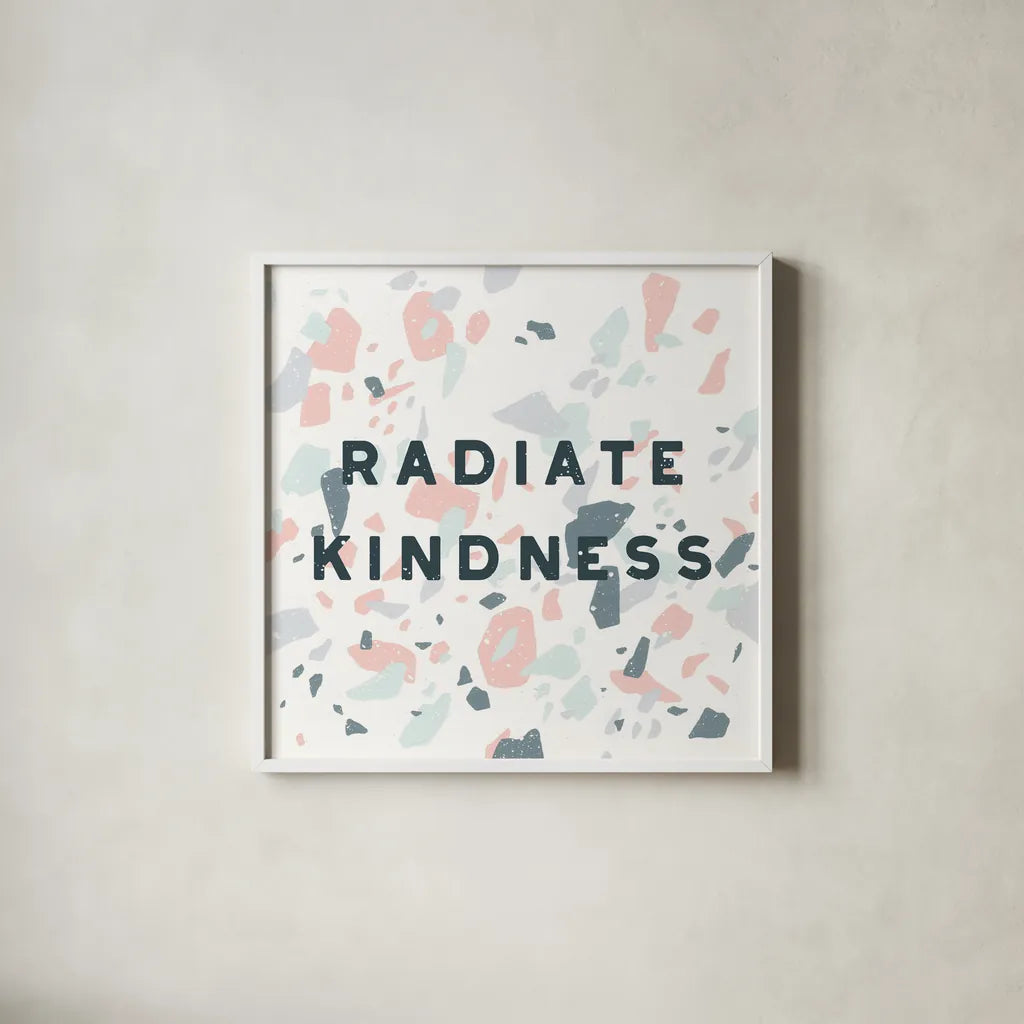 Terrazzo Inspiration I Kindness by Moira Hershey. Shown in a crisp white glass frame for a clean and minimalist style. Available as an archival giclee rolled canvas, fine art paper, or poster print. SKU 55140a.