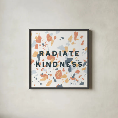 Terrazzo Inspiration I Kindness Retro by Moira Hershey. Shown in a sleek black glass frame for a contemporary gallery look. Available as an archival giclee rolled canvas, fine art paper, or poster print. SKU 56847a.