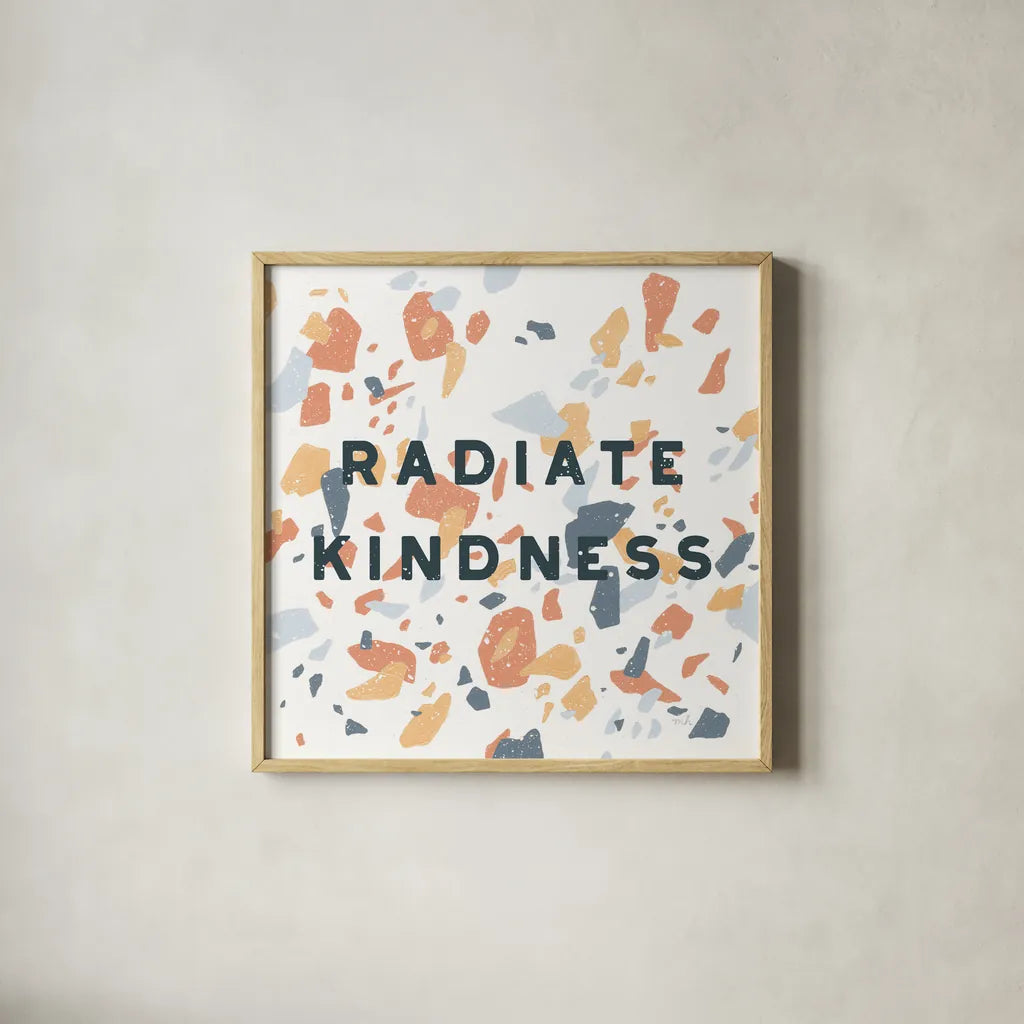 Terrazzo Inspiration I Kindness Retro by Moira Hershey. Shown in a natural wood glass frame for a timeless modern aesthetic. Available as an archival giclee rolled canvas, fine art paper, or poster print. SKU 56847a.
