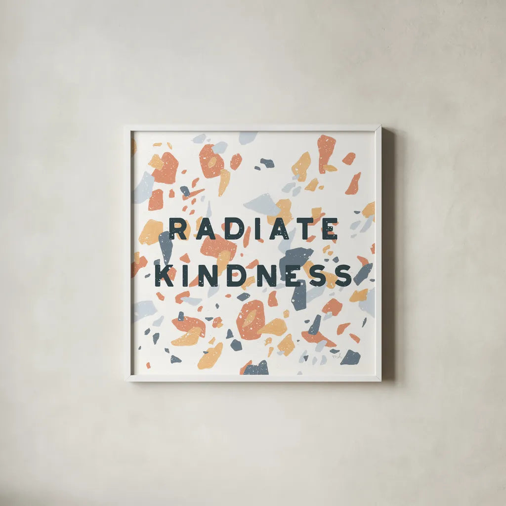 Terrazzo Inspiration I Kindness Retro by Moira Hershey. Shown in a crisp white glass frame for a clean and minimalist style. Available as an archival giclee rolled canvas, fine art paper, or poster print. SKU 56847a.